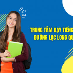 trung-tam-day-tieng-anh-duong-lac-long-quan