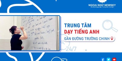 Trung tâm dạy tiếng Anh gần đường Trường Chinh