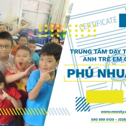 Trung tâm dạy tiếng Anh trẻ em quận Phú Nhuận