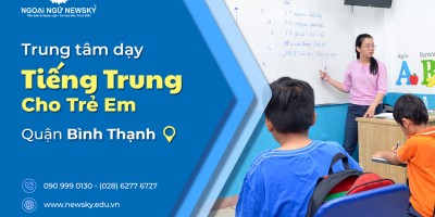 Trung tâm dạy Tiếng Trung cho Trẻ Em quận Bình Thạnh