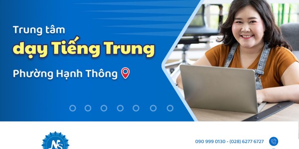 Trung tâm dạy tiếng Trung ở Phường Hạnh Thông