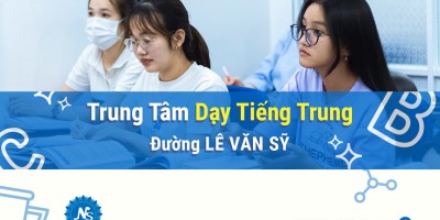 Trung tâm dạy tiếng Trung uy tín đường Lê Văn Sỹ