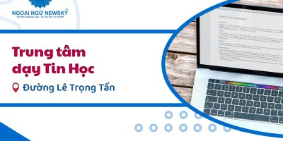 Trung tâm dạy Tin Học đường Lê Trọng Tấn
