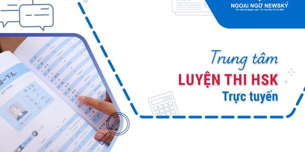 Trung tâm Luyện thi HSK trực tuyến uy tín