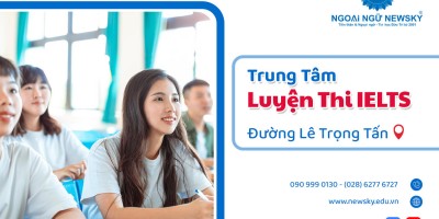 Trung tâm Luyện thi IELTS đường Lê Trọng Tấn