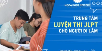 Trung tâm Luyện thi JLPT uy tín cho người đi làm