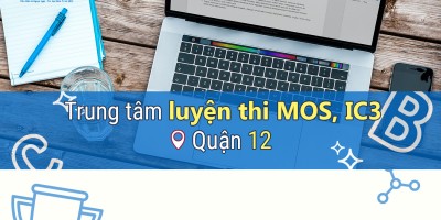 Trung tâm Luyện thi MOS, IC3 Quận 12 chất lượng