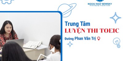 Trung tâm Luyện thi TOEIC đường Phan Văn Trị