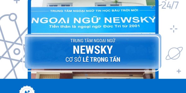 Trung tâm Ngoại Ngữ NewSky cơ sở Lê Trọng Tấn