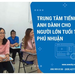 Trung tâm tiếng Anh cho người lớn tuổi quận Phú Nhuận
