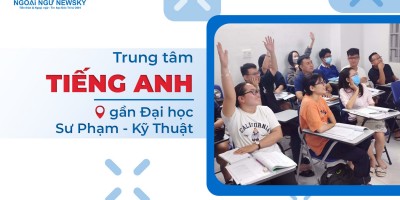 Trung tâm tiếng Anh gần Đại học Sư Phạm Kỹ Thuật