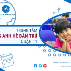 Trung tâm học Tiếng Anh hè Bán trú Quận 11