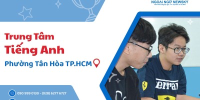 Trung tâm Tiếng Anh ở Phường Tân Hòa TPHCM
