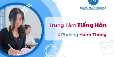 Trung tâm tiếng Hàn uy tín Phường Hạnh Thông