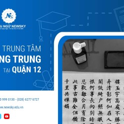 trung tâm tiếng Trung tại quận 12 uy tín