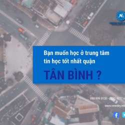 Trung tâm tin học tốt nhất quận Tân Bình